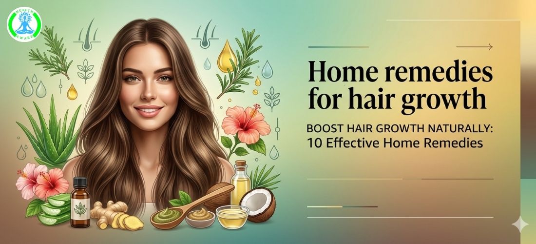 Home remedies for hair growth